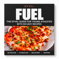 FUEL – The DYVAL Guide for Young Athletes